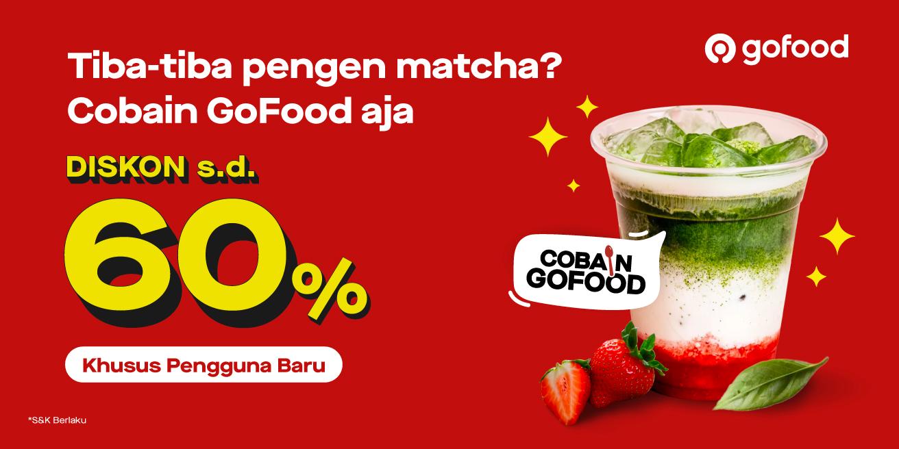 Pakai GoFood, jajanan favoritmu DISKON 60%!😋