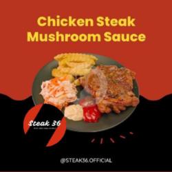 Chicken Steak Mushroom Sauce