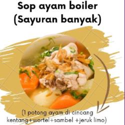 Sop Ayam Br (sayuran Banyak)