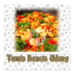 Tumis Udang Buncis