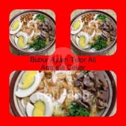 Bubur Ayam Telor   Ati Ampela   Ceker