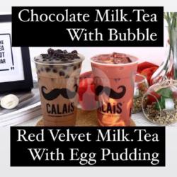 Chocolate Milktea With Bubble (r)   Red Velvet Milktea With Egg Pudding (r)