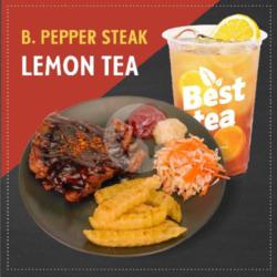 Blackpepper Steak   Lemon Tea