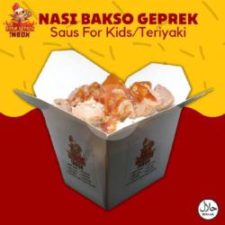 Nasi Bakso Geprek Saus For Kids/teriyaki