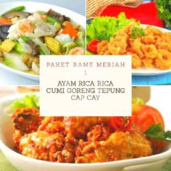 Paket Rame Meriah 1 (ayam Rica Rica   Cumi Goreng Tepung   Cap Cay)