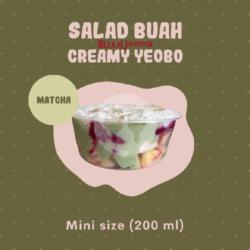 Salad Buah Creamy Matcha - Mini (200ml)