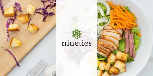 Nineties Salad & Healthy Cafe