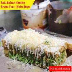 Roti Bakar Kasino Full Keju   Glaze Greentea Susu