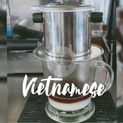 Vietnamese Drip