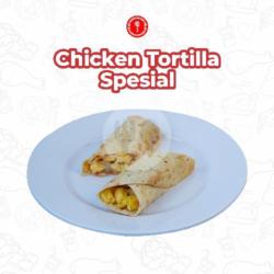 Chicken Tortilla Spesial