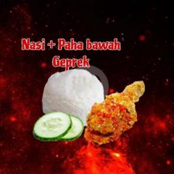 Nasi   Paha Bawah Geprek