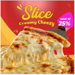 Pizza Slice Creamy Cheezy
