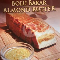 Bolu Bakar Almond Butter