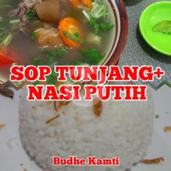 Paket Sop Tunjang Sapi   Nasi