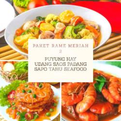 Paket Rame Meriah 2 (puyung Hay  Udang Saus Padang   Sapo Tahu Seafood)