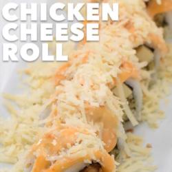 Chicken Cheese Roll