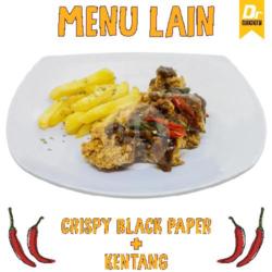 Chicken Crispy Blackpaper   Kentang