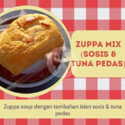 Zuppa Mix (sosis & Tuna Pedas)