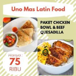 Paket Chicken Rice Bowl Dan Beef Quesadilla