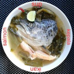 Sup Kepala Ikan Salmon   Sayur Asin.