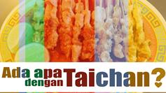 Ada Apa Dengan Taichan, Medan Night Market