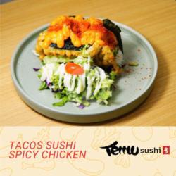 Tacos Sushi Spicy Chicken