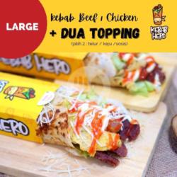 Large Kebab 2 Topping (telur / Keju / Sosis)