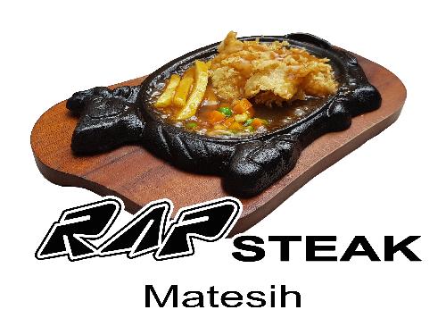 RAP Steak, Matesih