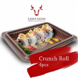 Crunch Roll 4 Pcs