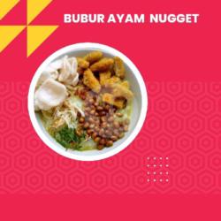 Bubur Ayam Nugget