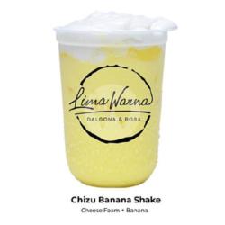 Chizu Banana Shake