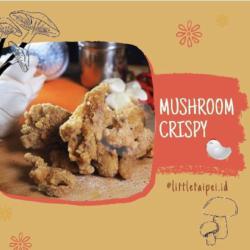 Mushroom Crispy