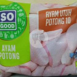 So Good Ayam Potong Utuh 10pcs