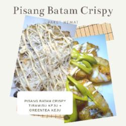 Pisang Batam Crispy Tiramisu Keju   Greentea Keju