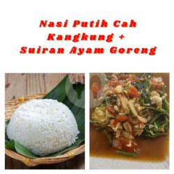 Nasi Putih Cah Kangkung   Suiran Ayam Goreng Nampol