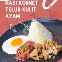 Nasi Kornet   Telur   Kulit Ayam