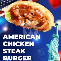 American Chicken Steak Burger