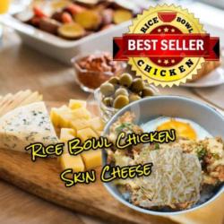 Rice Bowl Chicken Skin Cheese