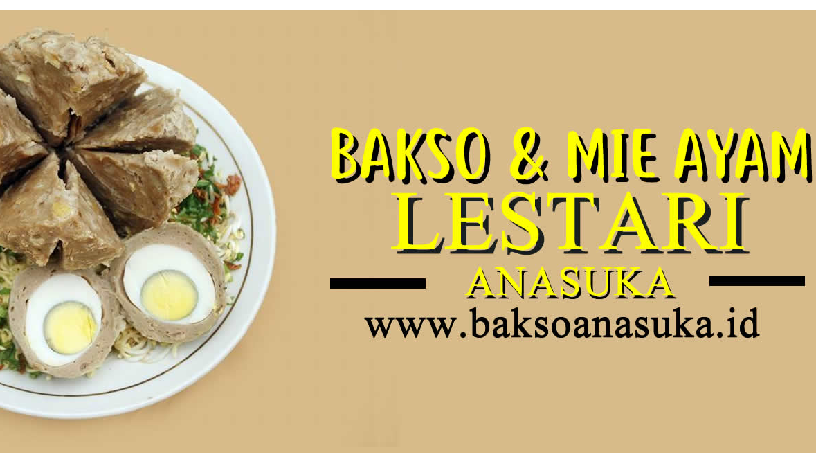 Bakso & Mie Ayam Lestari Anasuka, Kebayoran Lama