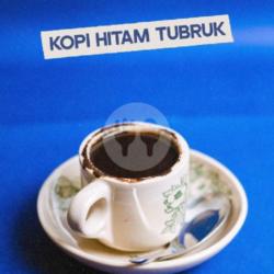 Kopi Hitam Tubruk
