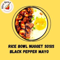 Rice Bowl Nugget Sosis Black Pepper Mayo