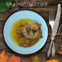 Telur Ikan Nyat Nyat