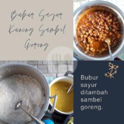 Bubur Sayur Kuning Sambel Goreng