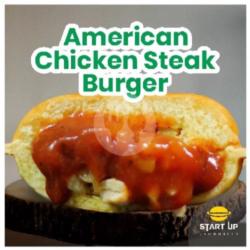 American Chicken Steak Burger