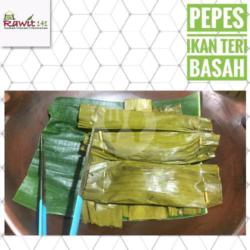 Pepes Ikan Teri Basah