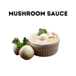 Add Mushroom Sauce