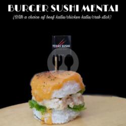 Burger Sushi Mentai