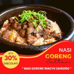 Nasi Goreng Sultan Wagyu Saikoro