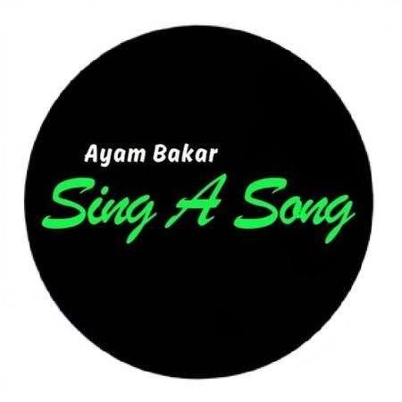 Ayam Bakar Sing Of Song