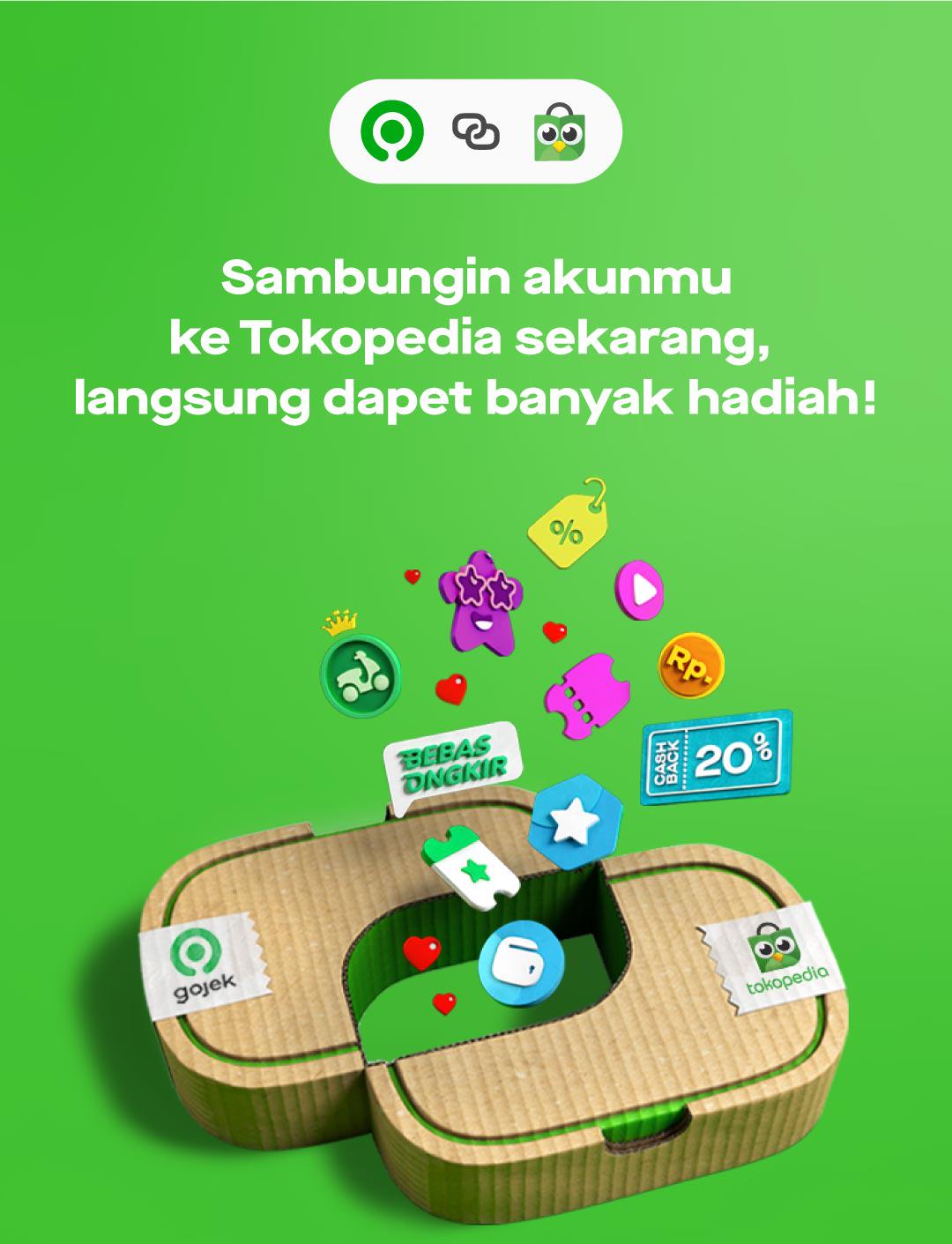 Sambungin akun kamu ke Tokopedia biar lebih untung!